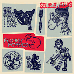 Swingin Utters "Poorly Formed" LP