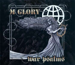 Morning Glory "War Psalms" CD