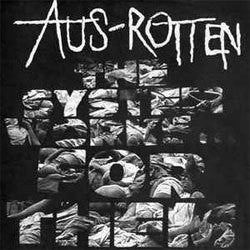 Aus Rotten "The System Works For Them" LP