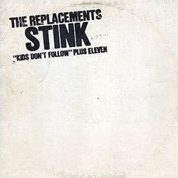 The Replacements "Stink" LP