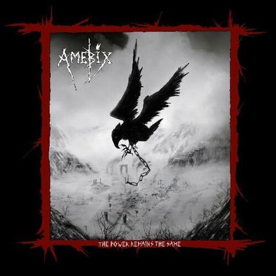 Amebix "Power Remains The Same" LP