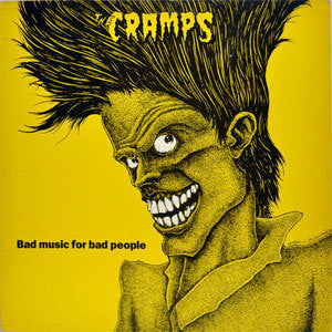 The Cramps "Bad Music For Bad People" LP