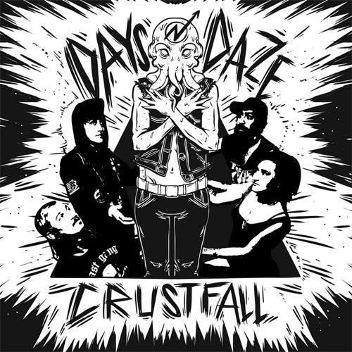 Days N' Daze "Crustfall" LP