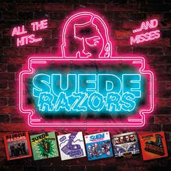 Suede Razors "All The Hits...And Misses" LP