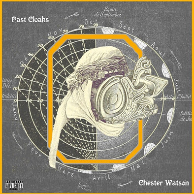 Chester Watson "Past Cloaks" LP