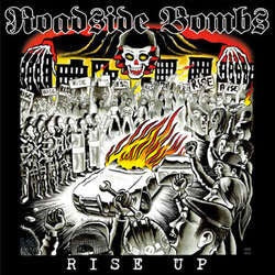 Roadside Bombs "Rise Up" LP