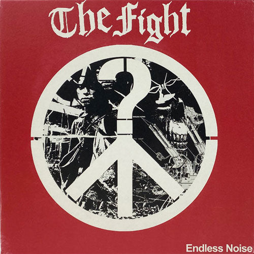 The Fight "Endless Noise" LP
