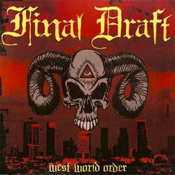Final Draft "West World Order" LP
