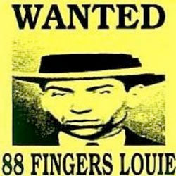 88 Fingers Louie "Wanted" 7"