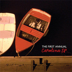 The First Annual "Carolina EP" 7"