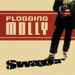 Flogging Molly "Swagger" CD