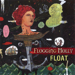 Flogging Molly "Float" 7"