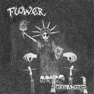 Flower "Hardly A Dream" LP