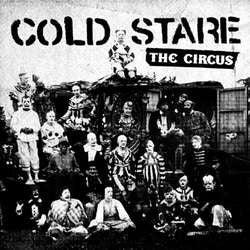 Cold Stare    "The Circus"    7"