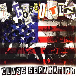 The Forgotten "Class Separation" 7"