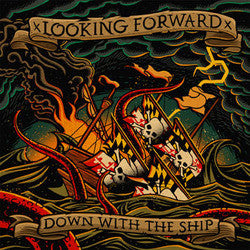 Looking Forward "Down With The Ship" 7"