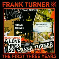 Frank Turner "The First Three Years"