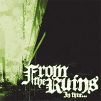 From The Ruins "In Time" CD