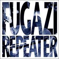 Fugazi "Repeater + 3 Songs" CD