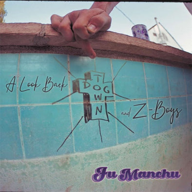 Fu Manchu "A Look Back: Dogtown & Z Boys" 2xLP