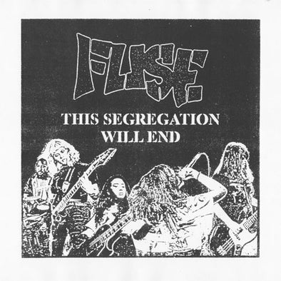 Fuse "This Segregation Will End" LP