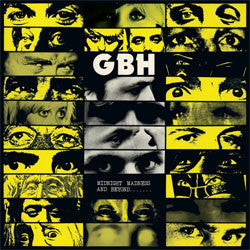 GBH "Midnight Madness And Beyond" LP