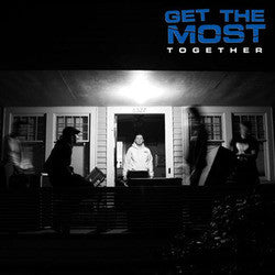 Get The Most "Together" LP