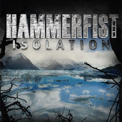 Hammerfist "Isolation" CD