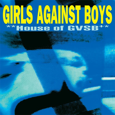 Girls Against Boys "House of GVSB (25th Anniversary Edition)" 2xLP