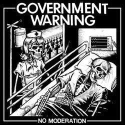 Government Warning "No Moderation" LP