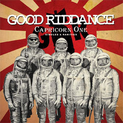Good Riddance "Capricorn One" LP