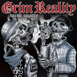Grim Reality "Bandit Country" 7"