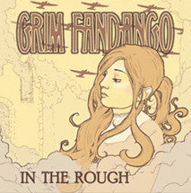 Grim Fandango "In The Rough" 7"