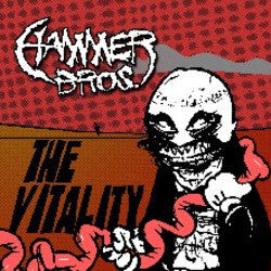 Hammer Bros "The Vitality" LP