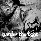 Harder The Fight "Bent On Destruction" CDEP