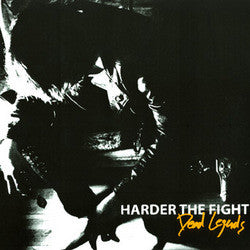 Harder The Fight "Dead Legends" 7"