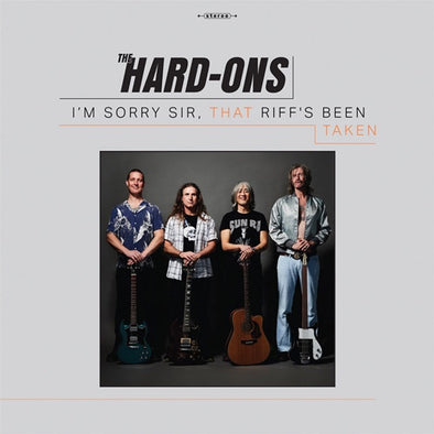Hard Ons " I'm Sorry Sir, That Riff’s Been Taken" CD