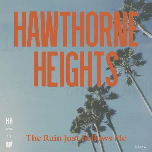 Hawthorne Heights "The Rain Just Follows Me" LP