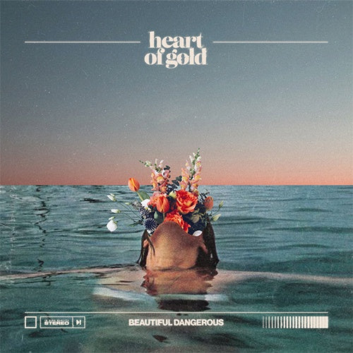 Heart Of Gold "Beautiful Dangerous" LP