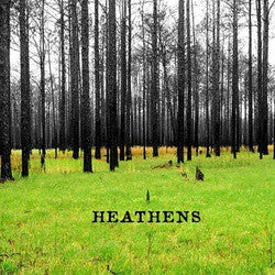 Heathens "II" LP