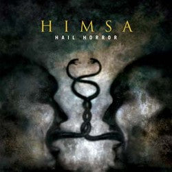 Himsa "Hail Horror" CD