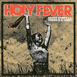 Holy Fever "Ghost Story" 7"