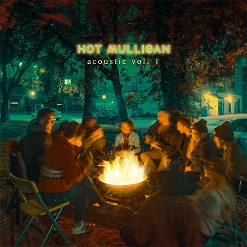 Hot Mulligan "Acoustic Vol. 1 + 2" LP