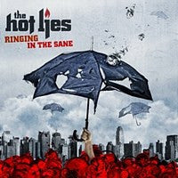 The Hot Lies "Ringing In The Sane" CD