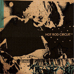 Hot Rod Circuit "HRC 3 Song"7"