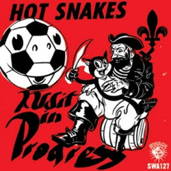Hot Snakes "Audit In Progress" LP