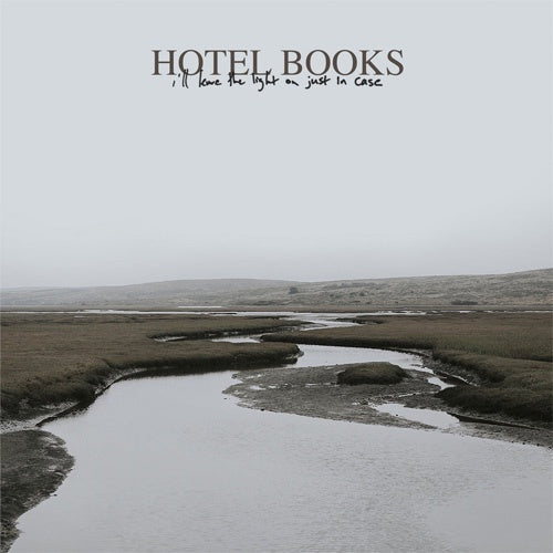 Hotel Books  "I'll Leave The Light On Just In Case" LP