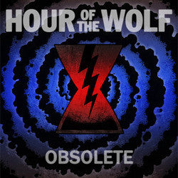 Hour Of The Wolf "Obsolete"10"