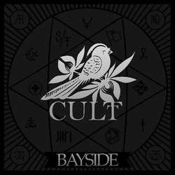 Bayside "Cult" CD