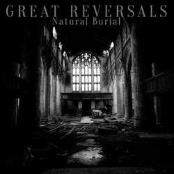 Great Reversals "Natural Burial" 7"